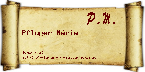Pfluger Mária névjegykártya